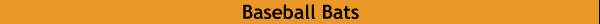 Baseball Bats