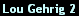 Lou Gehrig 2