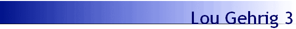 Lou Gehrig 3