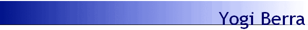 Yogi Berra